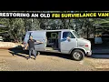 Restoring an Old FBI Surveillance Van Camper van Part 1