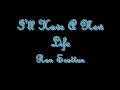 I'll Have A New Life - Ron Scotton