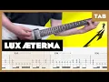 Download Lagu Metallica - Lux Æterna - Guitar Tab | Lesson | Cover | Tutorial MP3