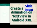 Create a SlideDown Animation on TextView in Android XML