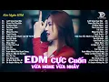 Download Lagu Lướt Sóng Đạp Mây Remix ♫ Top 15 Bản EDM TikTok Hot Trend TRIỆU VIEW - BXH Nhạc Trẻ Hay Hơn Bản Gốc