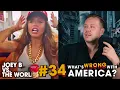 Joey B vs the World What s Wrong With America