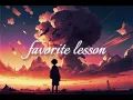 Download Lagu yaeow - favorite lesson (sped up+reverb)