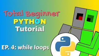 ep 4 While Loops and Turtle Python Beginner s Guide