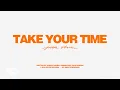 Download Lagu Joseph O'Brien - Take Your Time (Official Lyric Video)