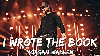 Morgan Wallen - I Wrote The Book (Lyrics)