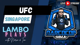 Lambo Plays Podcast Episode #68: UFC Singapore Picks and Predictions