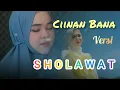 CIINAN BANA (VERSI SHOLAWAT) #ciinanbana #sholawat #viralvideo