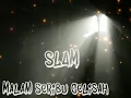 Download Lagu Zamani slam malam seribu gelisah
