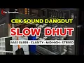 Lagu CEK SOUND DANGDUT BASS GLERR CLARITY TERBARU // KANDUNGAN - H RHOMA IRAMA // FULL LIRIK KARAOKE