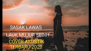 Download Sasak Lawas Lauk Mujur cover terbaru|2020 MP3
