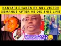 Lagu KANYARI SHAKEN BY SKY VICTOR DEMANDS AFTER HE DID THIS LIVE ON CAMERA#kanyari#skyvictor