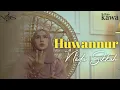 Download Lagu Huwannur - Nada Sikkah ( Cover Sholawat )
