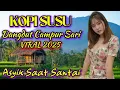 Download Lagu DANGDUT MANDARIN VIRAL KOPI SUSU PALING ASEK DALAM PERJALANAN #lagumandarin80an
