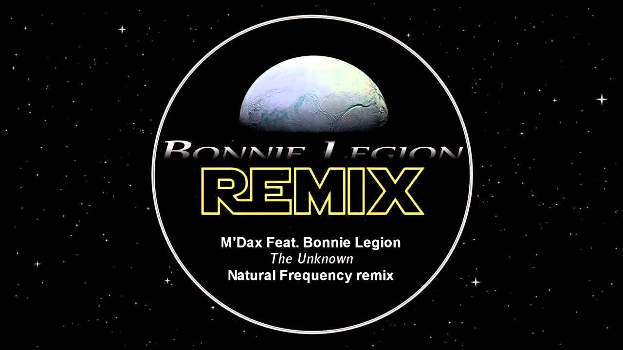 M'Dax Feat. Bonnie Legion - The Unknown [Natural Frequency remix]