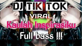 Download KAULAH INSPIRASIKU - SLOW REMIX BIKIN BAPER MP3
