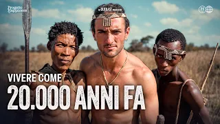 ⁠I PRIMI ESSERI UMANI: vivere come 20.000 anni fa 🇳🇦