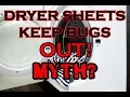 DRYER SHEETS KEEP BUGS AWAY - Myth May