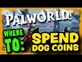 Palworld Where to Spend your Dog Coins