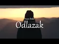 Download Lagu Arsen Dedić - Odlazak (Official Lyric Video)
