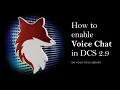 How to enable voice in 2 9 on your DCS Server Fox 3 Managed Solutions