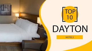Top 10 Best Hotels to Visit in Dayton Ohio USA - English