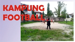 sepak bola kampung kampung football 