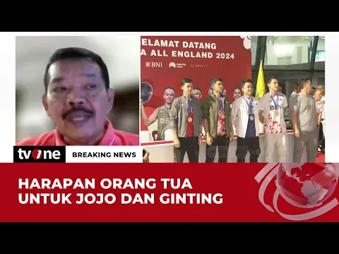 Harapan Orang Tua Jojo dan Ginting untuk Perjuangan di Event Bulu Tangkis Selanjutnya