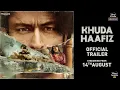 Download Lagu Khuda Haafiz I Official Trailer I Disney+ Hotstar Multiplex I Streaming from 14th August 2020