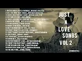 Lagu JUST A LOVE SONGS VOL 2 | HQ AUDIO
