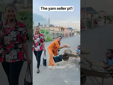 The yam seller pt1