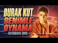 Burak Kut - Benimle Oynama (Enstrümantal Remix)
