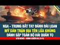 Lagu NÓNG! Nga - Trung bắt tay đánh Đài, Mỹ lập tức dựng tên lửa, đánh sập toàn bộ hải quân Trung Quốc