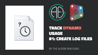 Track Dynamo Usage Log File Creator Part 1