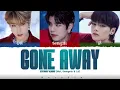 Download Lagu STRAY KIDS (HAN, SEUNGMIN, I.N) - 'GONE AWAY' Lyrics [Color Coded_Han_Rom_Eng]