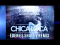Download Lagu Tony Ray FT Gianna - Chica Loca (Eden ES Shalev Remix)