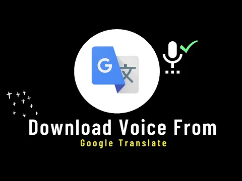 Download MP3 How to Save Google Translate Voice on PC✅