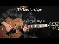 T Bone Walker // T Bone Jumps Again // Note For Note