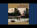 Download Lagu Relakan Segalanya