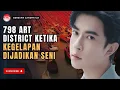 Lagu 798 Art District “Ketika Kegelapan Disebut Seni”