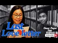 Download Lagu LAST LOVE LETTER | CELSA STORY | DEAR PAPA JOE STORIES