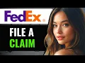 How To File A Claim With FedEx How Do I File A Claim With FedEx