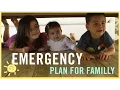TIPS Emergency Planning for Family