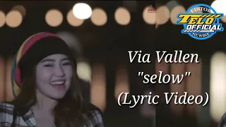 via vallen selow lyric video teloofficial wahyuselow viavallen