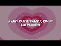 Kyary Pamyu Pamyu ; Kimini 100 Percent (Sub. Español)