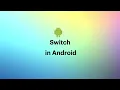 Switch in Android Kotlin - 013