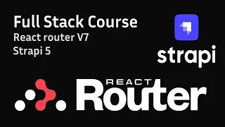 Strapi 5 and React Router V7 Full Stack Course