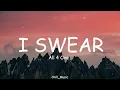 All-4-One -  I Swear (Lyrics) (Loop Video)