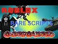SUPER RARE SCRIPTS FOR