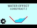 Water Effect - Construct 2 Tutorial